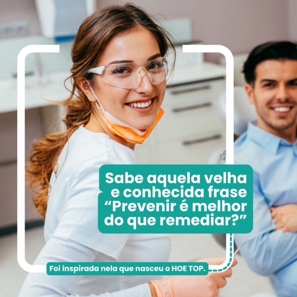 HOE TOP Serviços HOE odontologia
